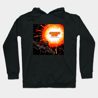 Disaster Area (album cover) Hoodie